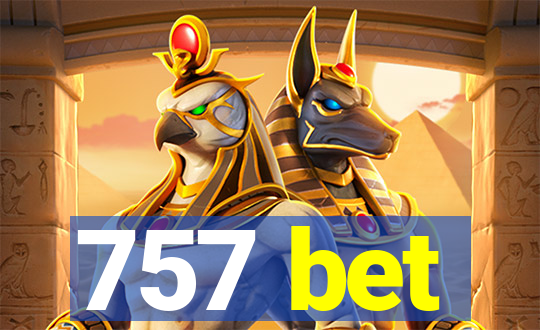 757 bet